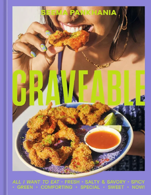 *Pre-order* Craveable: All I Want to Eat (Seema Pankhania)