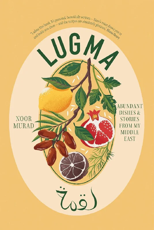 *Pre-order* Lugma : Abundant Dishes And Stories From My Middle East (Noor Murad)