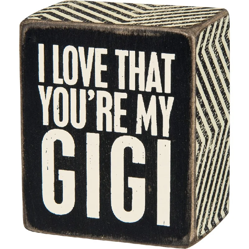 Primitives By Kathy : My Gigi Box Sign