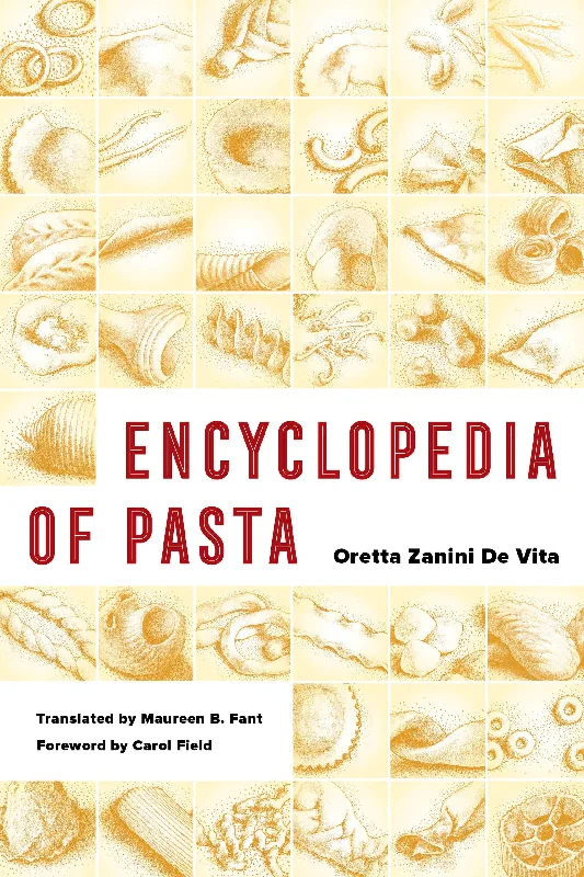 Encyclopedia of Pasta (Oretta Zanini De Vita)