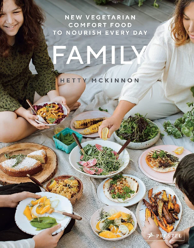 Family: New Vegetarian Comfort Food to Nourish Every Day (Hetty McKinnon)