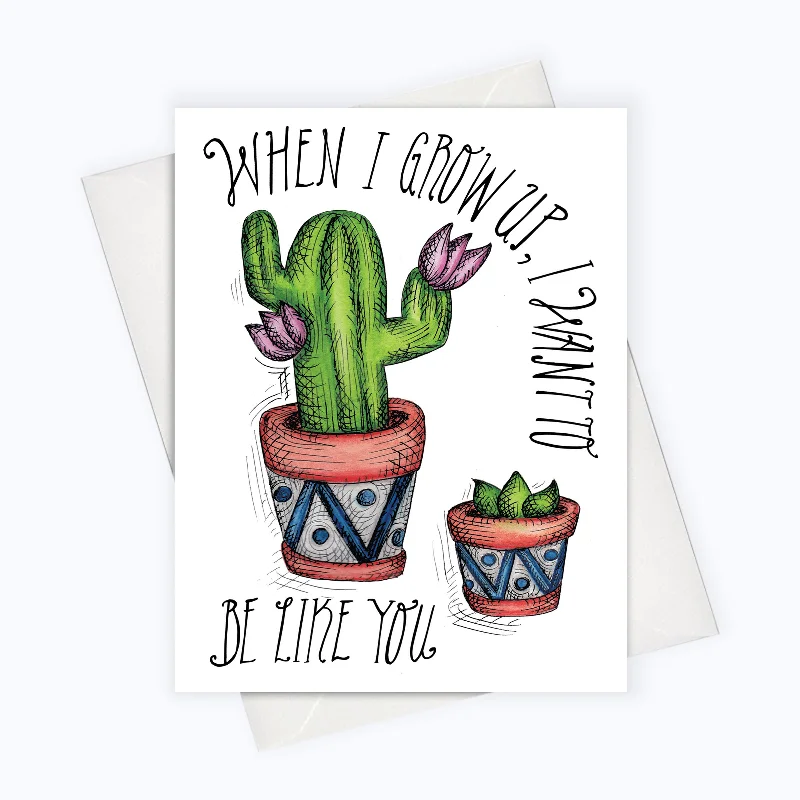 PARENT CARD | Big Plant, Little Plant Mother's Day Card | Father's Day Card | Mother's Day Card | Role Models Card | Cactus card