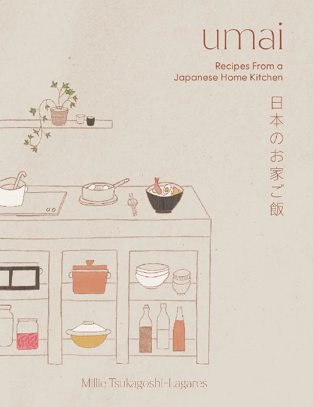 *Pre-order* Umai : Recipes From a Japanese Home Kitchen  Millie Tsukagoshi Lagares