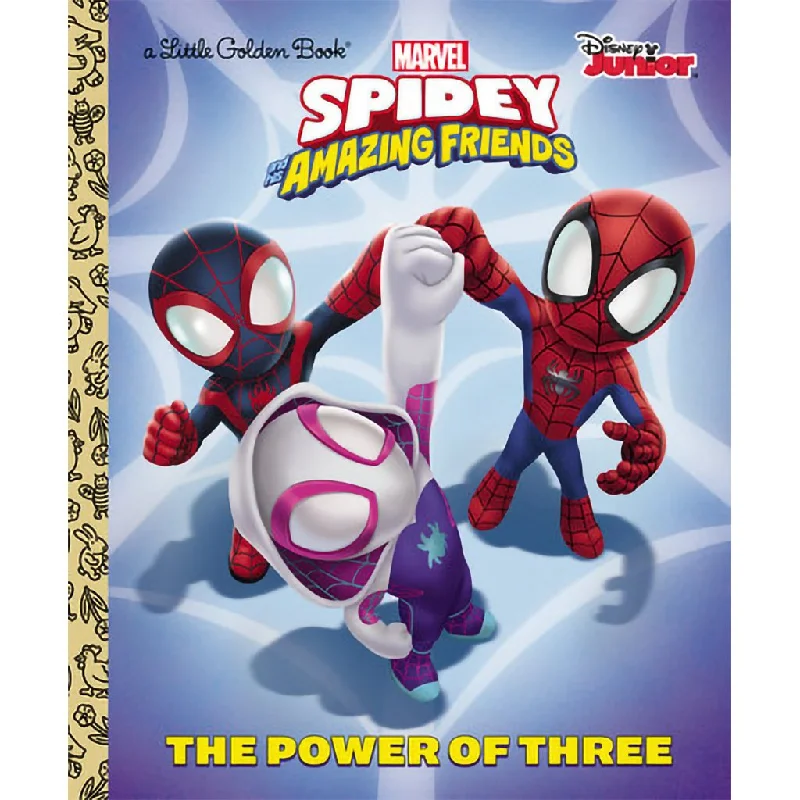 Penguin Random House : The Power of Three (Marvel Spidey and His Amazing Friends)