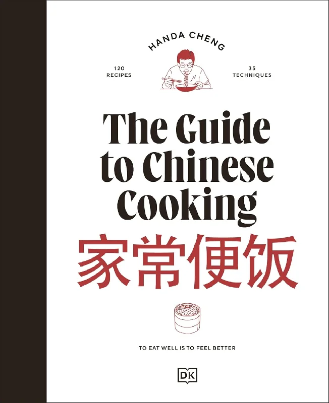 *Pre-order* The Guide to Chinese Cooking: A Journey Through China's Favorite Dishes (Handa Cheng)